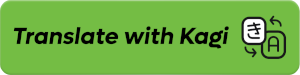 Translate with Kagi button